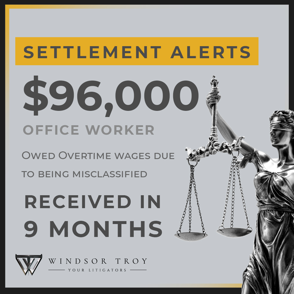 Windsor Troy Office Worker Settlement Alert Case Results Winning Attorneys